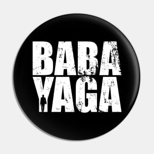 John Wick BABA YAGA White Distressed Text Typography Pin