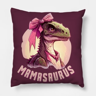 The Mamasaurus Rex - always ready with a kiss and a roar Pillow