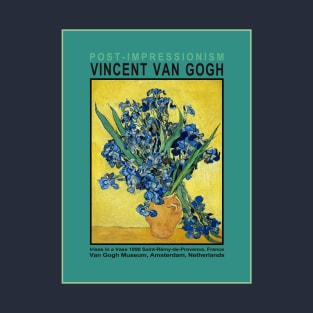 Vase with Irises by Van Gogh T-Shirt