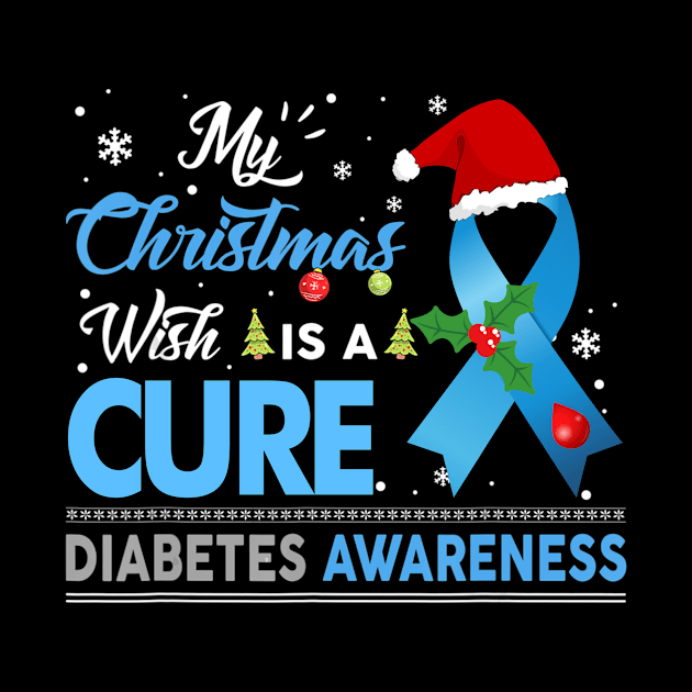 My Christmas Wish Is A Cure T1D Diabetes Awareness Chirstmas by thuylinh8