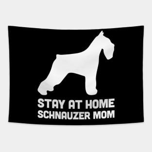 Schnauzer - Funny Stay At Home Dog Mom Tapestry