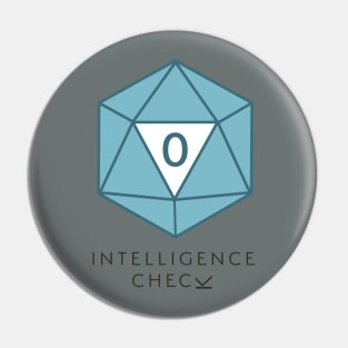 Intelligence Check Pin