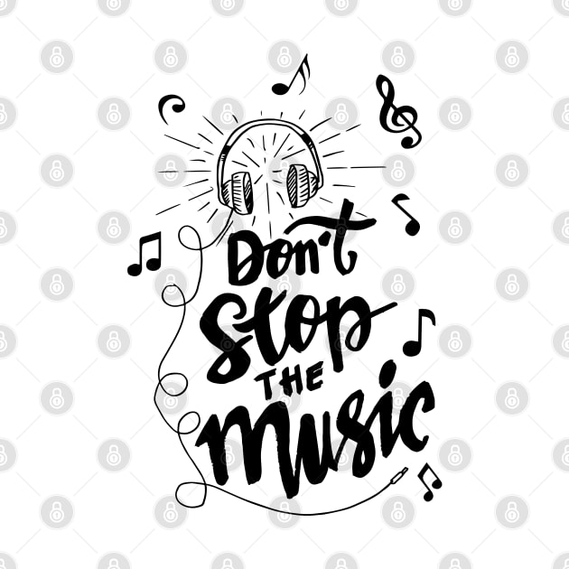 don t stop the music by Mako Design 