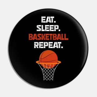 eat sleep basketball repeat Pin