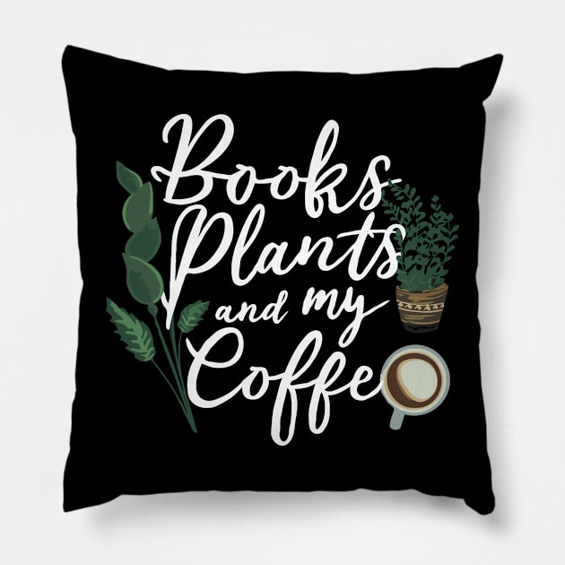 Books Plants and My Coffee Pillow by Chrislkf