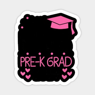 Kids Little Miss Pre K Grad Preschool Pre k Graduation 2024 Magnet