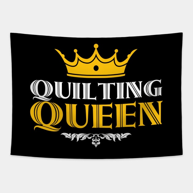 Quilting Queen - Funny Quilters Quote Tapestry by zeeshirtsandprints