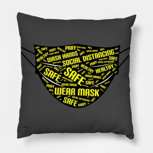 always wear your mask in this pandemic covid19 situation, stay safe and health Pillow