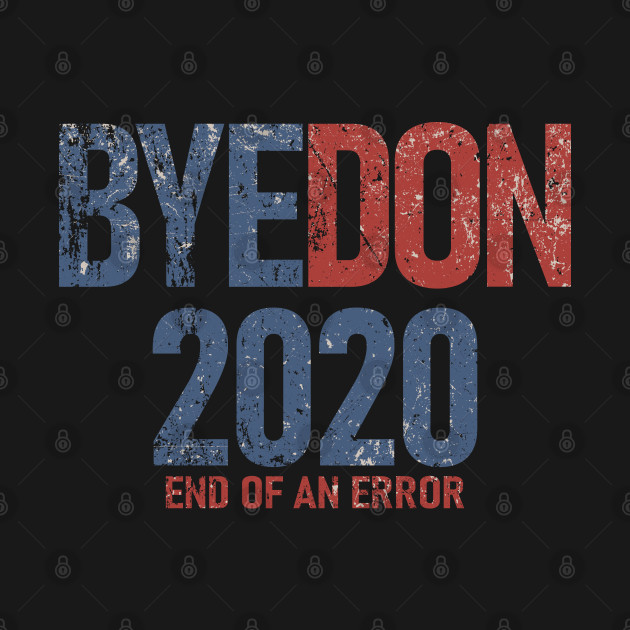 Discover Vintage Byedon 2020 - Byedon 2020 - T-Shirt