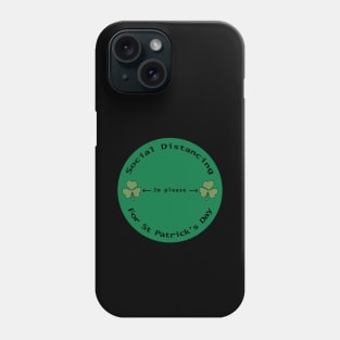 Social Distancing for St Patricks Day 2m Round Phone Case