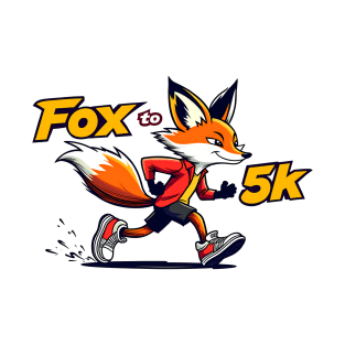 Fox to 5k T-Shirt