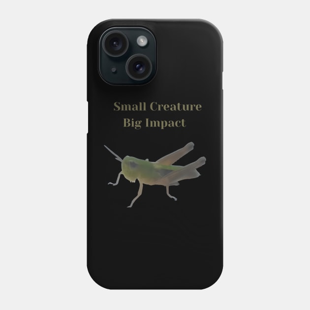 Insect Lover Small Creature Big Impact Phone Case by Joyful Prints