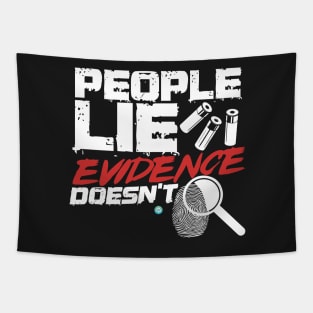 People Lie - Funny Crime Show Lover Gift Tapestry