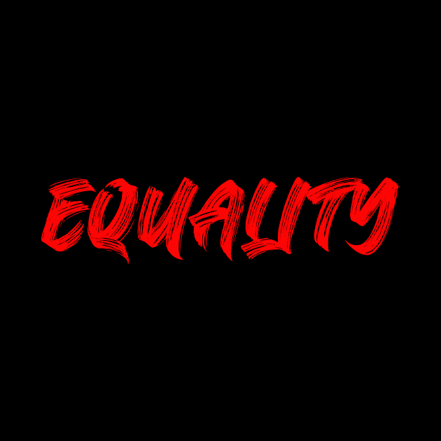 Equality Shirt Human Rights Political Protest Black Lives Matter by Bezra