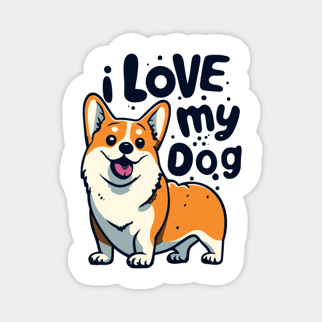 I Love My Dog Tee | Adorable Puppy T-Shirt | Perfect Gift for Dog Lovers | Dog Mom Apparel | Cute Animal Lover Design Magnet by Indigo Lake