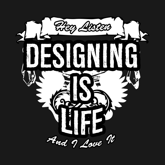 Designing Is Life Creative Job Typography Design by Stylomart