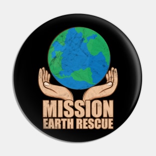 Mission Earth Rescue Pin