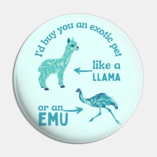 A Llama or an Emu Pin