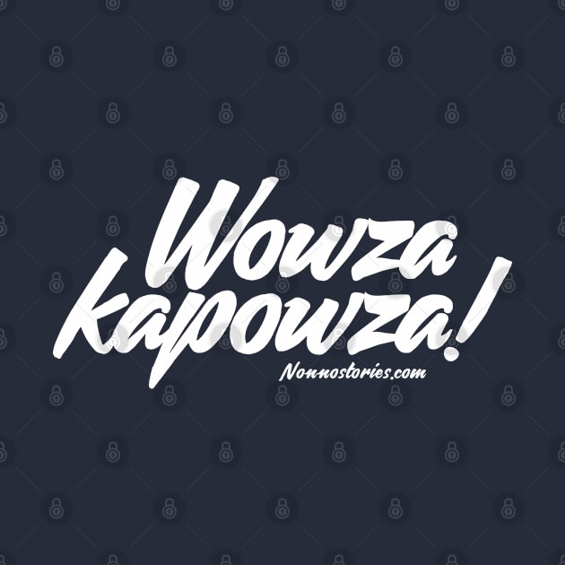 Wozakapowza! by Nonno's Stories