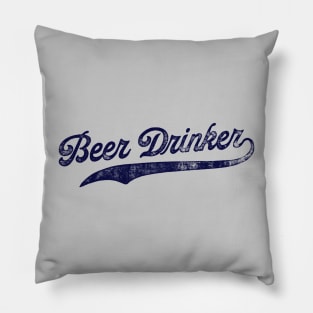 Just a Beer Drinker Pillow