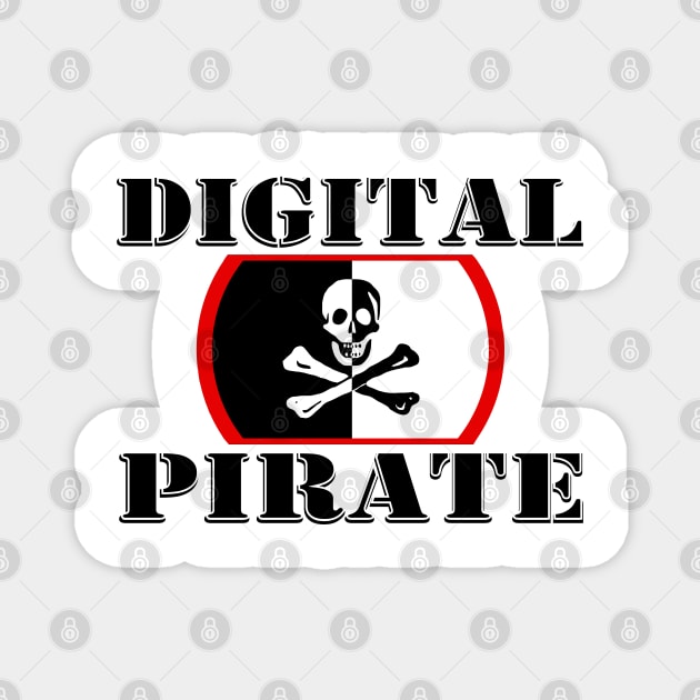 Digital Pirate - Programmer Coding Digital Marketeer Magnet by PlanetMonkey