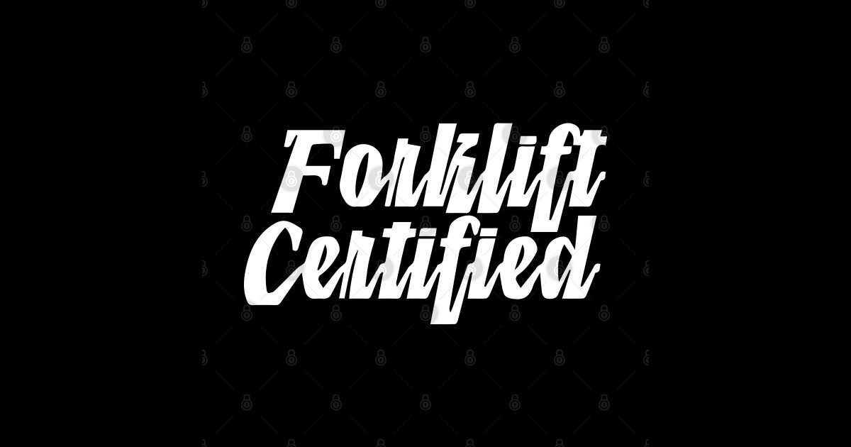 Forklift Certified Meme Forklift Driver Sticker TeePublic