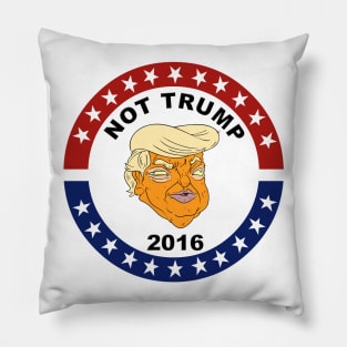NOT TRUMP 2016 Pillow