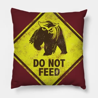 DO NOT FEED (THE OWLBEAR) Pillow