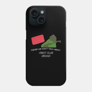 Things We Don't Talk About Phone Case