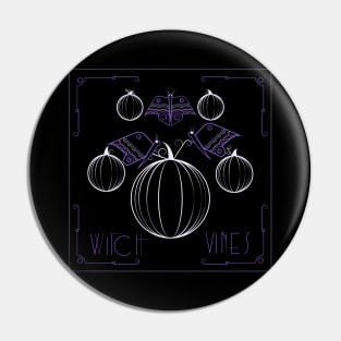 Witch Vines Pin