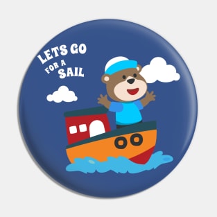 Cute bear the animal sailor on the boat with cartoon style. Pin