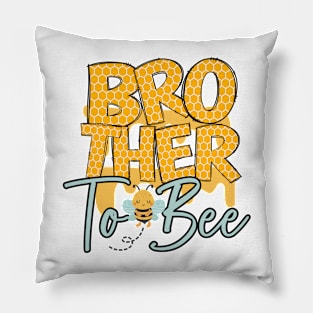 Brother to bee-Buzzing with Love: Newborn Bee Pun Gift Pillow