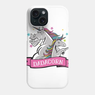 Daddy unicorn Phone Case