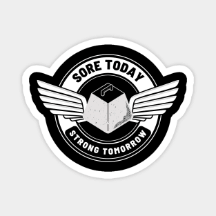 Strong tomorrow.Stylish logo Magnet