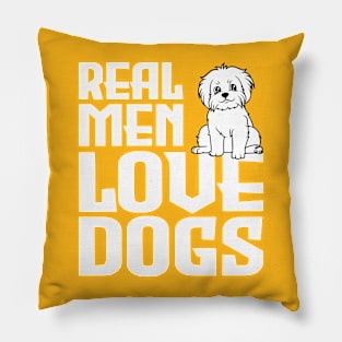 real men love dogs Pillow