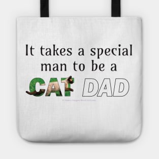 It takes a special man to be a cat dad - Siamese oil painting word art Tote