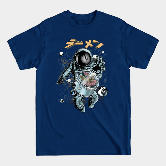 Discover I found ramen - Astronaut - T-Shirt