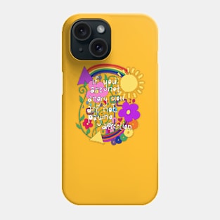 If You're not angry you're not paying attention Phone Case