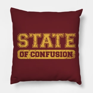 State of Confusion Pillow