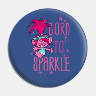 born to sparkle 1 Pin