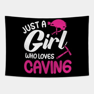 Just A Girl Who Loves Caving Spelunking Tapestry