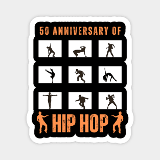 50 Years Hip Hop 50th Anniversary Celebration Magnet