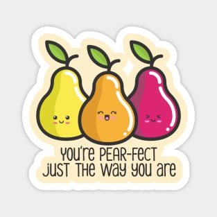 You’re Perfect Pear Pun Magnet