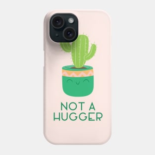 Not a Hugger Cute Cactus House Plant Phone Case