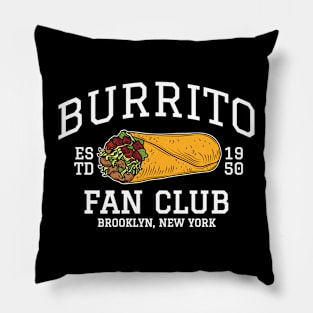 Burrito Fan Club Brooklyn New York Pillow