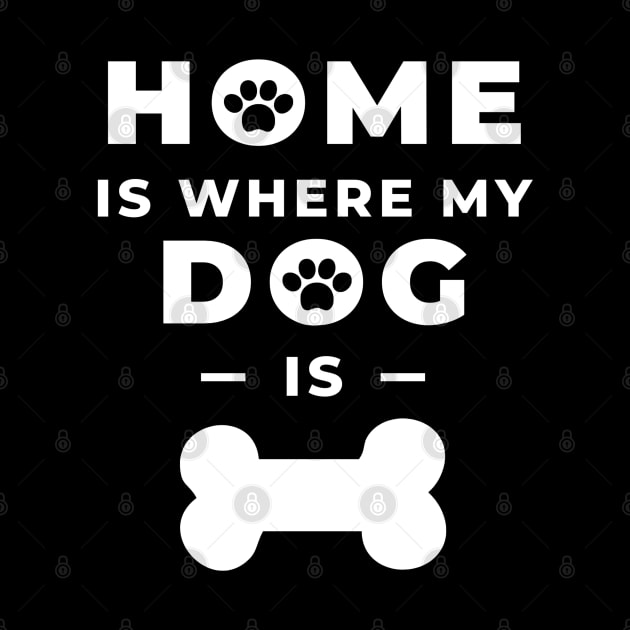 Home Is Where My Dog Is by PiErigin