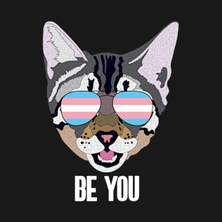 BE YOU - Cute Cat Sunglasses Trans Pride Flag T-Shirt