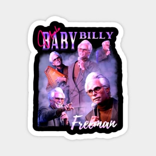 Uncle Baby Billy Freeman Magnet
