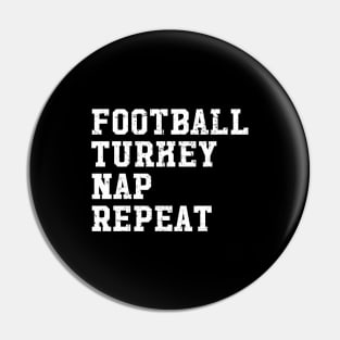 Football turkey repeat Pin