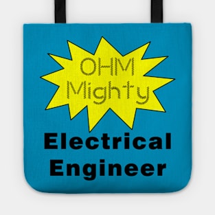 Ohm Mighty Electrical Engineer Tote